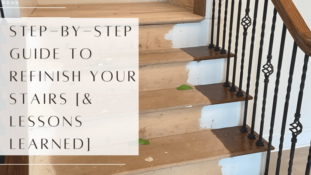 Step By Step Guide To Refinish Your Stairs Lessons Learned   Refinishing Stairs 1024x577 